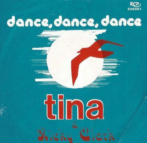 Ricky Clark & Tina – Dance, dance, dance – Single, CD & DVD, Vinyles | Néerlandophone, Enlèvement ou Envoi