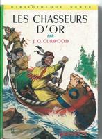 Les chasseurs d'or par Curwood, Livres, Livres pour enfants | Jeunesse | 10 à 12 ans, Utilisé, Enlèvement ou Envoi