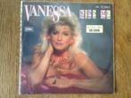 single vanessa, Cd's en Dvd's, Pop, Ophalen of Verzenden, 7 inch, Single