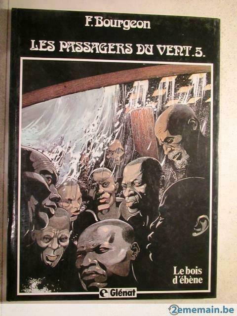 Passagers du vent (T.5) Le bois d'ébène. Ed. Or., Boeken, Stripverhalen, Gelezen