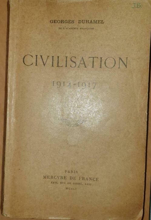 Civilisation 1914-1917, Livres, Guerre & Militaire, Utilisé, Autres sujets/thèmes, Avant 1940, Enlèvement ou Envoi