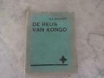 De Reus Van Kongo DR A Malcorps, Boeken, Ophalen of Verzenden, Gelezen