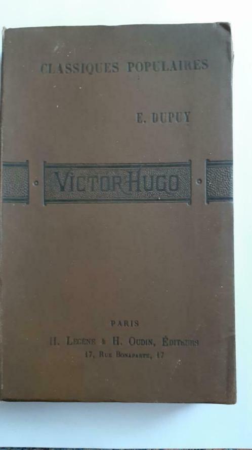 1888 Victor Hugo son oeuvre poétique par E.Dupuy  - relié, Boeken, Biografieën, Ophalen of Verzenden