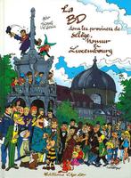 La BD dans les provinces de Liège, Namur et Luxembourg + get, Ophalen of Verzenden, Zo goed als nieuw, Eén stripboek