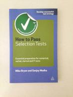 How to Pass Selection Tests - Mike Bryon Sanjay Modha, Livres, Enlèvement ou Envoi, Neuf