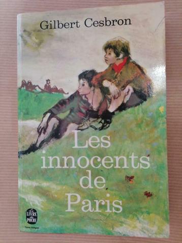Les innocents de Paris Gilbert Cesbron, Livres, Enlèvement ou Envoi, Utilisé
