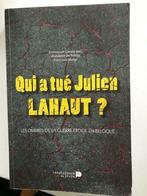 Qui a tué Julien Lahaut ?, Comme neuf, Enlèvement, 20e siècle ou après