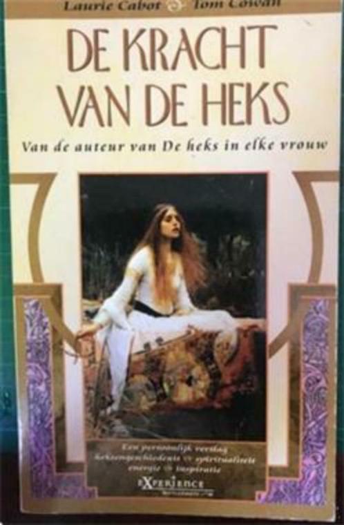 De kracht van de heks, T. Cowan L. Cabot, Livres, Ésotérisme & Spiritualité, Utilisé, Enlèvement ou Envoi