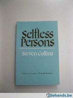 Selfless Persons - Steven Colins, Livres, Religion & Théologie, Enlèvement, Utilisé