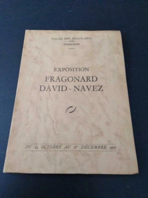 Exposition Fragonard David-Navez, Livres, Histoire nationale, Utilisé, Enlèvement ou Envoi