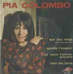 Pia Colombo – Sur les vingt / Garde l’espoir + 2 – EP, CD & DVD, 7 pouces, Pop, EP, Utilisé