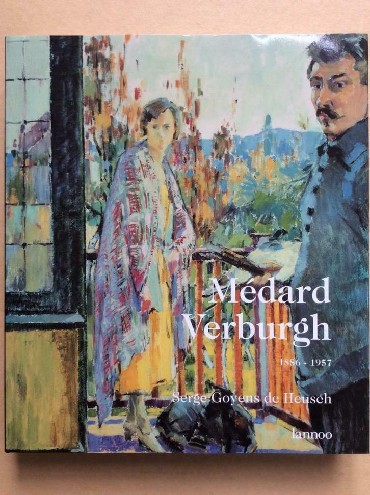 Médard Verburgh - Serge Goyens de Heusch (Lannoo), Boeken, Kunst en Cultuur | Beeldend, Zo goed als nieuw, Schilder- en Tekenkunst