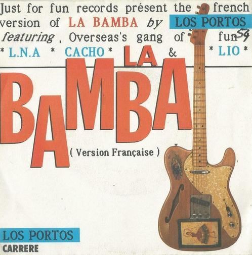 Los Portos – La Bamba - Single, CD & DVD, Vinyles Singles, Single, Pop, 7 pouces, Enlèvement ou Envoi