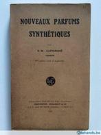 Nouveaux parfums synthétiques - R.-M. Gattefossé (1927), Livres, Utilisé, Enlèvement ou Envoi