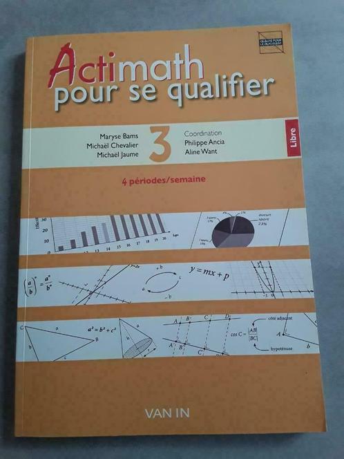 Actimath pour se qualifier 3 Bams Chevalier Jaume, Livres, Livres scolaires, Neuf, Mathématiques A, Secondaire, Enlèvement ou Envoi