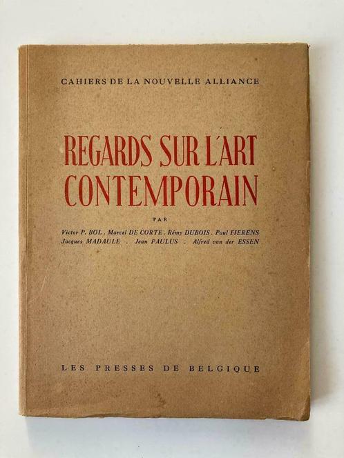 Regards sur l'Art contemporain - P. Fierens, R. Dubois e.a., Boeken, Overige Boeken, Gelezen, Ophalen of Verzenden