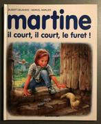 Martine il court, il court, le furet !, Ophalen of Verzenden, Zo goed als nieuw