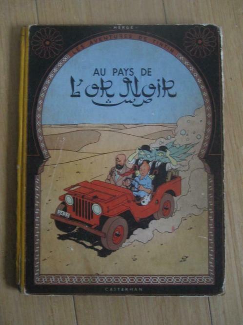 TINTIN – AU PAYS DE L’OR NOIR (1952), Boeken, Stripverhalen, Ophalen of Verzenden
