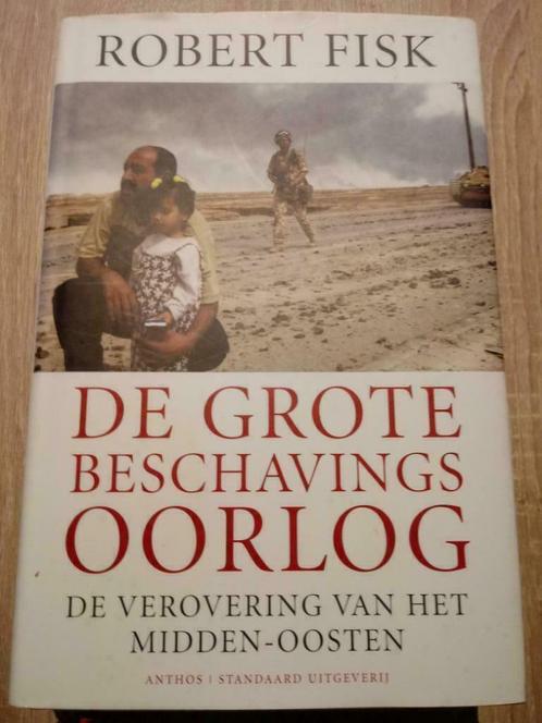 De Grote Beschavingsoorlog - Robert Fisk, Boeken, Geschiedenis | Wereld, Nieuw, Ophalen