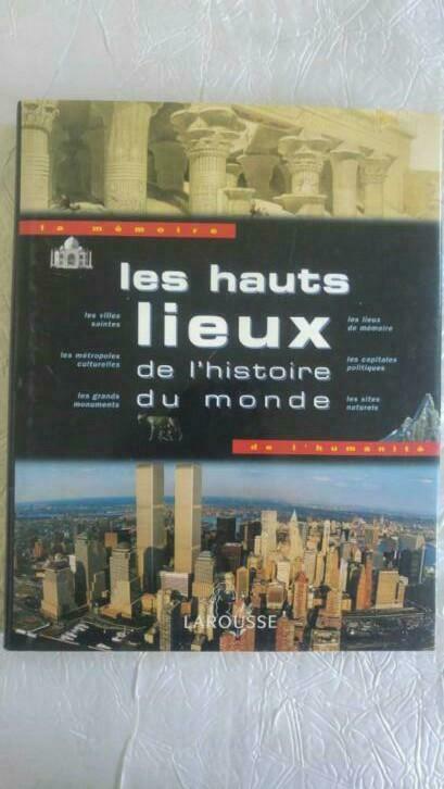 Les hauts lieux de l'histoire du monde Larousse 1999, Enlèvement ou Envoi, Comme neuf
