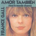 France Gall – Amor Tambien / La fille de Shannon - Single, 7 pouces, Pop, Enlèvement ou Envoi, Single