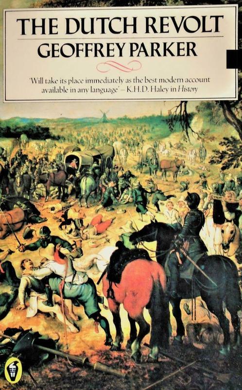 The Dutch Revolt - Geoffrey Parker - 1988, Livres, Histoire & Politique, Utilisé, Enlèvement ou Envoi