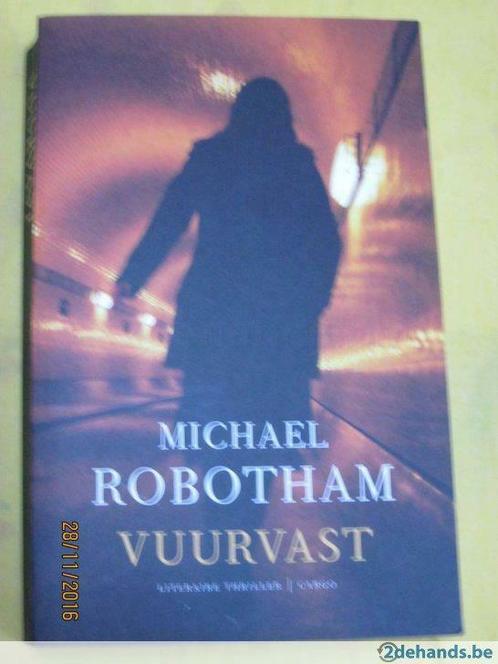 Michael Robotham - Vuurvast, Livres, Thrillers, Utilisé, Enlèvement ou Envoi