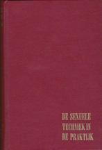 C. Roberts-Anne C. Wills, De sexuele techniek in de praktijk, Ophalen of Verzenden, Zo goed als nieuw