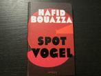 Spotvogel   -Hafid Bouazza-, Enlèvement ou Envoi