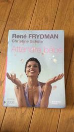 Attendre bébé, Livres, Comme neuf, Grossesse et accouchement, René Frydman