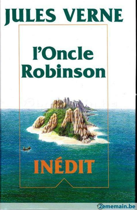 Jules VERNE - L'Oncle Robinson (Inédit) Cherche Midi 1991, Livres, Aventure & Action, Neuf, Enlèvement ou Envoi