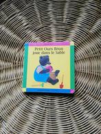 Petit Ours Brun joue dans le Sable., Livres, Livres pour enfants | 0 an et plus, Comme neuf, Enlèvement ou Envoi