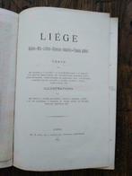 1881 - Liège - Histoire  Arts  Lettres  Sciences  - gravures, Ophalen of Verzenden