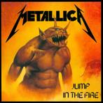 Metallica - Jump In The Fire (1880658364), Cd's en Dvd's, Vinyl | Hardrock en Metal, Ophalen of Verzenden, Zo goed als nieuw