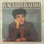 7" Rachid Bahri - Sans Toi Le Monde Est Nu (RCA 1984) VG+, 7 pouces, Pop, Envoi, Single