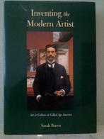 Inventing the modern artist. Art in gilded age America, Boeken, Ophalen of Verzenden, Sarah Burns, Zo goed als nieuw, Schilder- en Tekenkunst