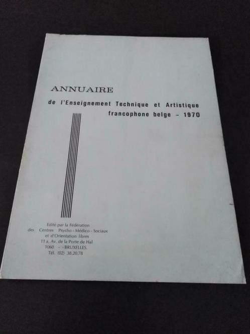 Annuaire de l'enseignement technique et artistique 1970, Livres, Livres Autre, Utilisé, Enlèvement ou Envoi