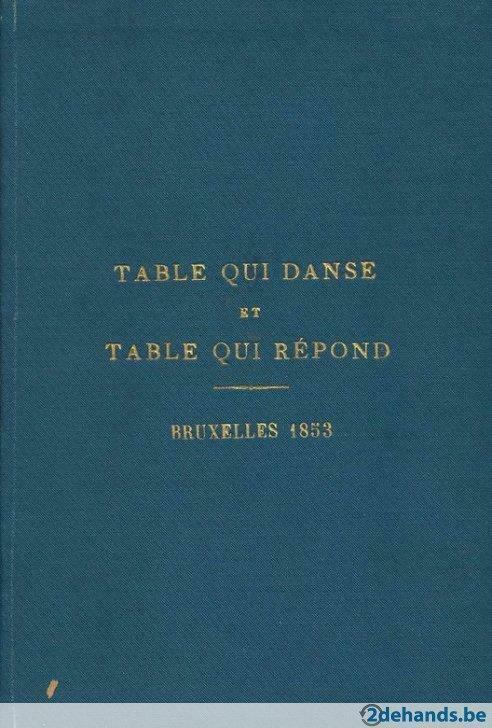 Table qui danse et table qui répond. Guillard, M. 1853, Antiquités & Art, Antiquités | Livres & Manuscrits
