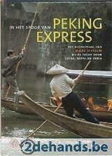 boek In het spoor van Peking Express, Enlèvement ou Envoi, Comme neuf