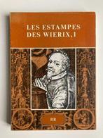 Les Estamps des Wierix, I - Marie-Mauquoys-Hendrickx, Livres, Enlèvement ou Envoi