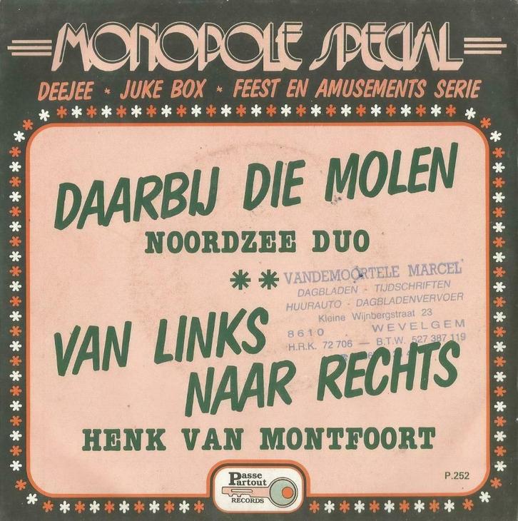 Henk van Monfoort – Van links naar rechts / Noordzee duo, Cd's en Dvd's, Vinyl Singles, Gebruikt, Single, Nederlandstalig, 7 inch