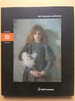 Art nouveau polonais (Bruxelles Cracovie 1890-1920), Ophalen of Verzenden