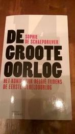 De Groote Oorlog - Sophie De Schaepdrijver, Ne s'applique pas, Enlèvement, Général, Neuf