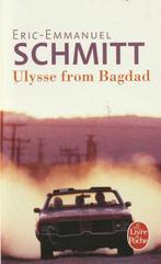 Ulysse from Bagdad Eric-Emmanuel Schmitt, Livres, Europe autre, Enlèvement ou Envoi, Neuf, Eric-Emmanuel Schmitt