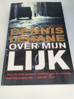 Boek / Dennis Lehane - Over mijn lijk, Utilisé, Enlèvement ou Envoi