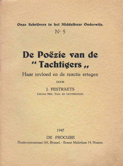 Festraets, De poëzie van de "Tachtigers";., Livres, Livres scolaires, Utilisé, Néerlandais, Secondaire, Enlèvement ou Envoi