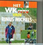 Het WK van Rinus Michels, Ophalen of Verzenden