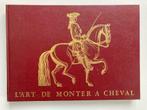 L'Art de Monter a Cheval - Le Baron d'Eisenberg, Ophalen of Verzenden