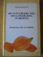 De natuurlijke weg om langer jong te blijven, Boeken, Ophalen of Verzenden, Gelezen, Gezondheid en Conditie