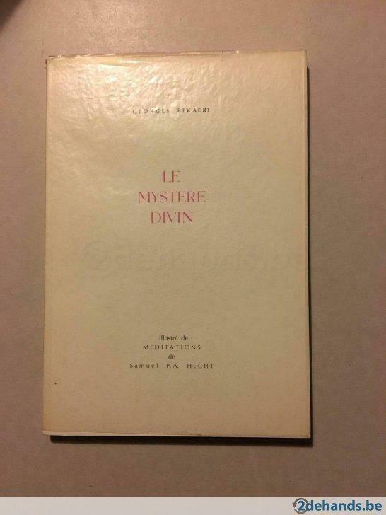 Le mystère divin - Georges Bekaert, Antiek en Kunst, Antiek | Boeken en Manuscripten